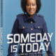 Renowned Author Allison Manswell Releases Second Book, "Someday Is Today: Achieving Racial Equity In The Workplace"