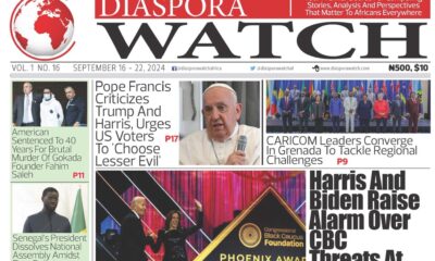 Diaspora Watch newspaper - Vol. 16 - SEPT 16 - 22, 2024