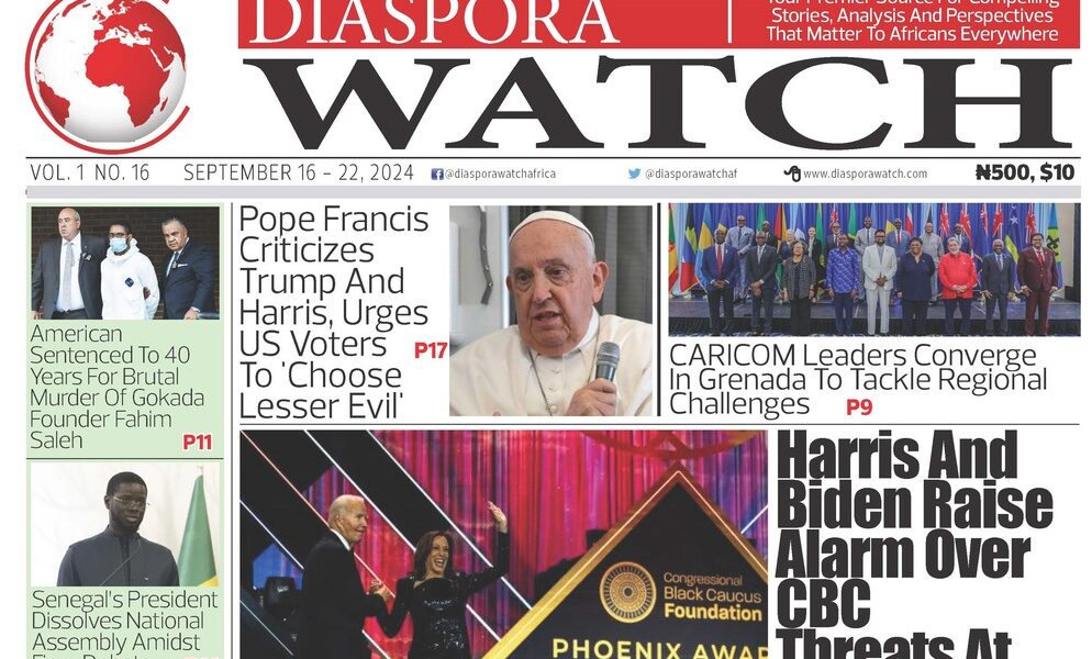 Diaspora Watch newspaper - Vol. 16 - SEPT 16 - 22, 2024