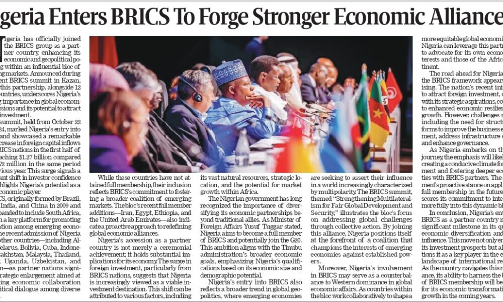 Nigeria Joins BRICS: Strengthening Economic Alliances and Global Influence