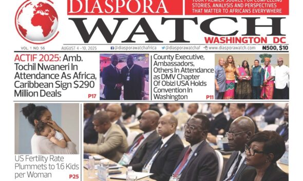 Diaspora Watch Vol. 56 AUG 4 - 10, 2025